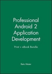 Enlarge image Cover: Professional Android 2 Application Development Print + eBook Bundle - Wrox Press