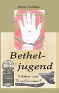 Cover: Betheljugend - BoD - Books on Demand