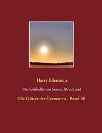 Abbildung von: Die Symbolik von Sonne, Mond und Sternen - BoD - Books on Demand