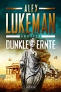 Cover: DUNKLE ERNTE (Project 4) - Luzifer Verlag
