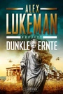 Cover: DUNKLE ERNTE (Project 4) - Luzifer-Verlag