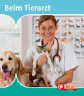 Cover: Beim Tierarzt - Globolino Verlag
