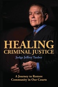 Bild: Healing Criminal Justice - Jeffrey Tauber