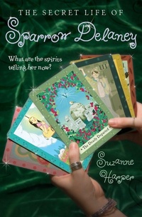 Enlarge image Cover: The Secret Life of Sparrow Delaney - Collins