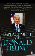 Cover: The Impeachment of Donald Trump - Madison & Adams Press