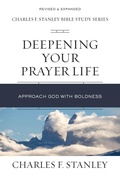 Cover: Deepening Your Prayer Life - HarperChristian Resources