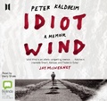 Cover: Idiot Wind - Bolinda/Canongate Audio