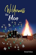 Cover: Wilderness Like Eden - Richard Fellows