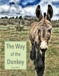 Cover: The Way of the Donkey - Embrace Civility in the Digital Age