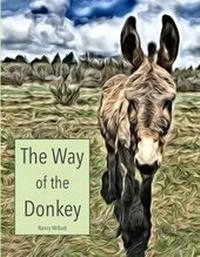 Enlarge image Cover: The Way of the Donkey - Embrace Civility in the Digital Age
