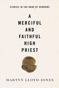 Cover: A Merciful and Faithful High Priest - Crossway Books