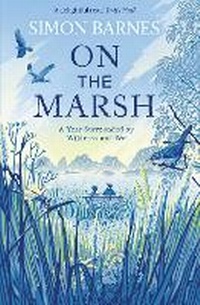 Enlarge image Cover: On the Marsh - Simon & Schuster Ltd