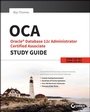 Cover: OCA: Oracle Database 12c Administrator Certified Associate Study Guide - Sybex Inc.,U.S.