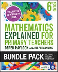 Enlarge image Cover: Haylock: Mathematics Explained for Primary Teachers 6e + Student Workbook bundle - SAGE Publications Ltd