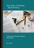 Cover: New Ways of Thinking about Nursing - Cambridge Scholars Publishing