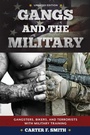 Cover: Gangs and the Military - Rowman & Littlefield Publishers