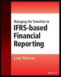 Abbildung von: Managing the Transition to IFRS-Based Financial Reporting - Wiley