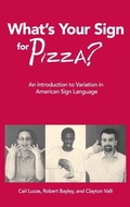 Cover: What's Your Sign for Pizza? - Gallaudet University Press,U.S.