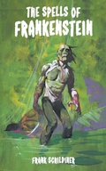 Cover: The Spells of Frankenstein - Hollywood Comics