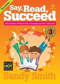 Cover: Say Read Succeed - Bk 3 - Essential Resources Ltd