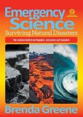 Cover: Emergency Science - Surviving Natural Disasters - Essential Resources Ltd