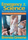 Cover: Emergency Science - Surviving Medical Emergencies - Essential Resources Ltd