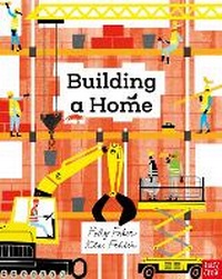 Enlarge image Cover: Building a Home - Nosy Crow Ltd