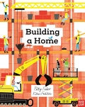 Cover: Building a Home - Nosy Crow Ltd