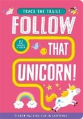 Cover: Follow That Unicorn! - Two Windmills Limited