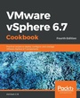 Cover: VMware vSphere 6.7 Cookbook - Packt Publishing Limited