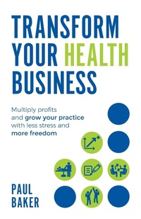 Abbildung von: Transform your Health Business - Rethink Press