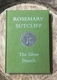 Enlarge image Cover: The Silver Branch - Slightly Foxed Cubs