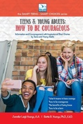 Cover: How to be Courageous - Bettie Youngs Publishers / Teen Town Press