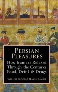Cover: Persian Pleasures - Mage Publishers