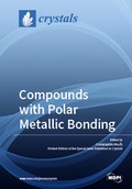 Cover: Compounds with Polar Metallic Bonding - MDPI