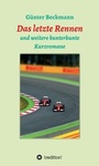 Cover: Das letzte Rennen - tredition
