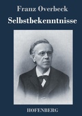 Cover: Selbstbekenntnisse - Henricus - Edition Deutsche Klassik GmbH, Berlin