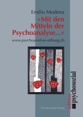 Cover: 'Mit den Mitteln der Psychoanalyse ...' - Psychosozial-Verlag