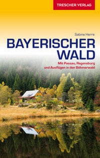 Abbildung von: Reiseführer Bayerischer Wald - TRESCHER