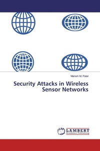 Enlarge image Cover: Security Attacks in Wireless Sensor Networks - LAP Lambert Academic Publishing