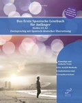 Cover: Das Erste Spanische Lesebuch fuer Anfaenger - Audiolego Sp. z o.o.