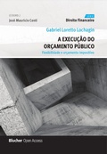 Cover: A execu&ccedil;&atilde;o do or&ccedil;amento p&uacute;blico - Editora Blucher