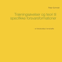 Abbildung von: Traeningsovelser og teori til specifikke forsvarsformationer - BoD - Books on Demand