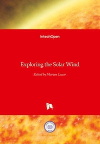 Enlarge image Cover: Exploring the Solar Wind - In Tech
