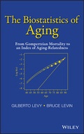 Cover: The Biostatistics of Aging - Wiley