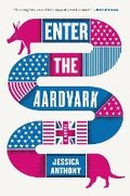 Cover: Enter the Aardvark - Little Brown and Company