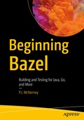 Cover: Beginning Bazel - APress