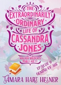 Cover: Episode 6: Coming of Age: The Extraordinarily Ordinary Life of Cassandra Jones (Walker Wildcats Year 2: Age 11, #6) - Tamark Books