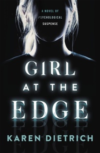 Enlarge image Cover: Girl at the Edge - Grand Central Publishing