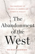 Cover: The Abandonment of the West - Basic Books